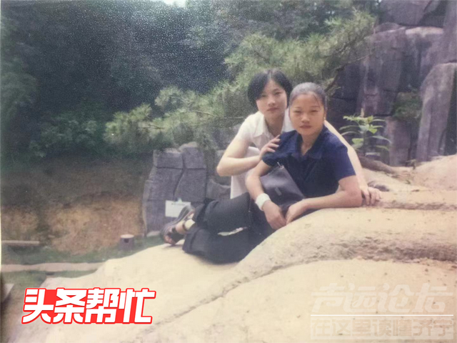 晨意帮忙｜湖南女子想找到20多年前唯一闺蜜：年纪越大越想她-5.jpg